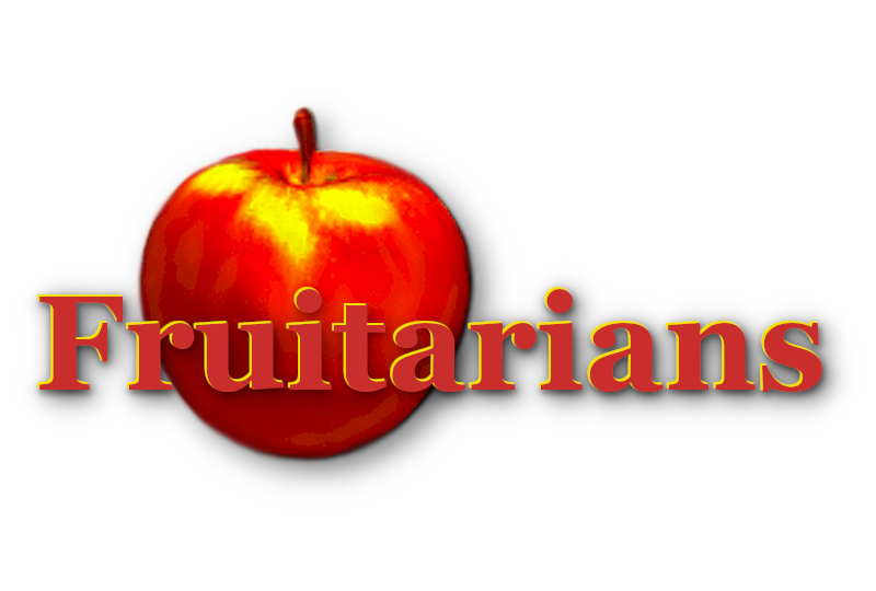 Fruitarians